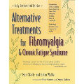Alternative Treatments for Fibromyalgia and Chronic Fatigue Syndrome